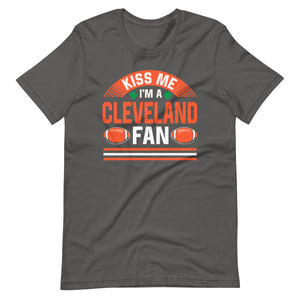 Kiss Me I'm A Cleveland Fan T-Shirt