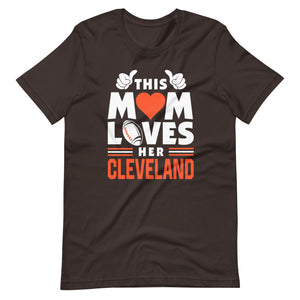 Mom Loves Cleveland T-Shirt