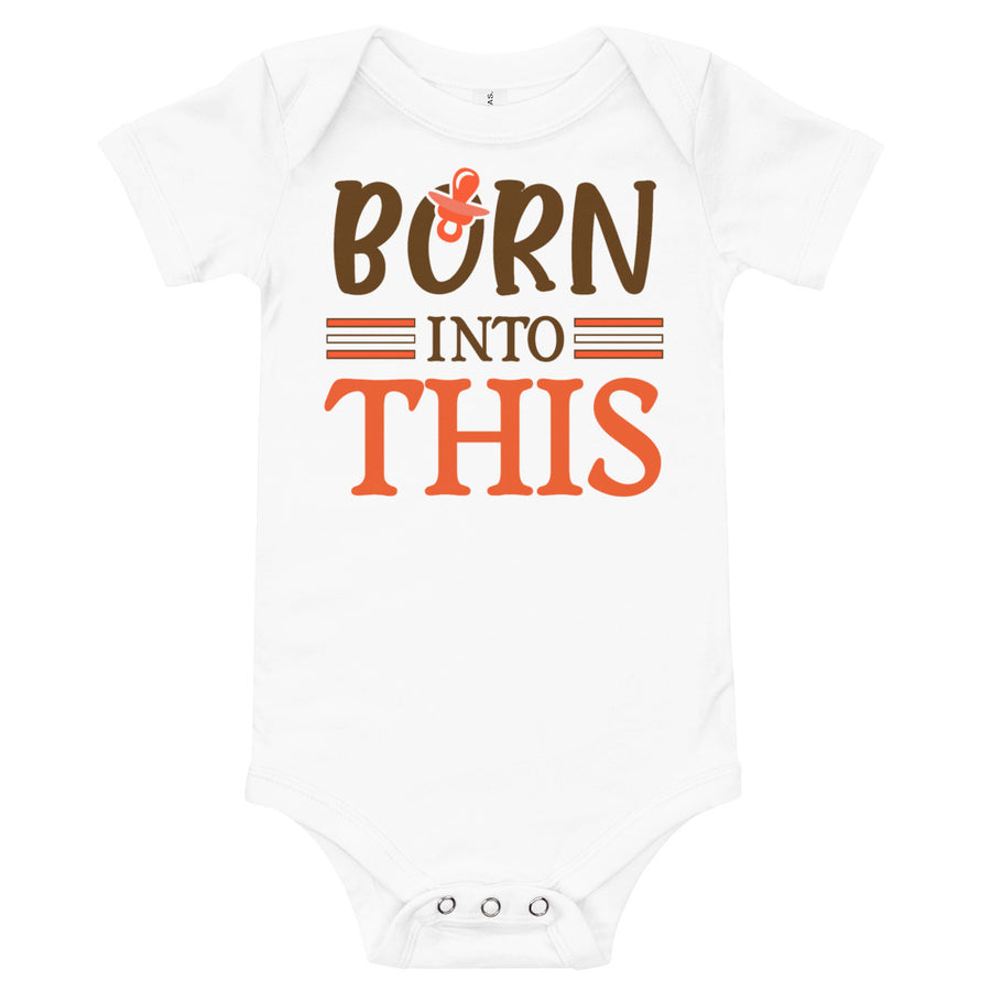 Born Into This Cleveland Baby Shirt