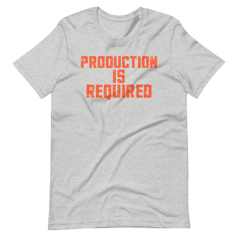 Production Required T-Shirt