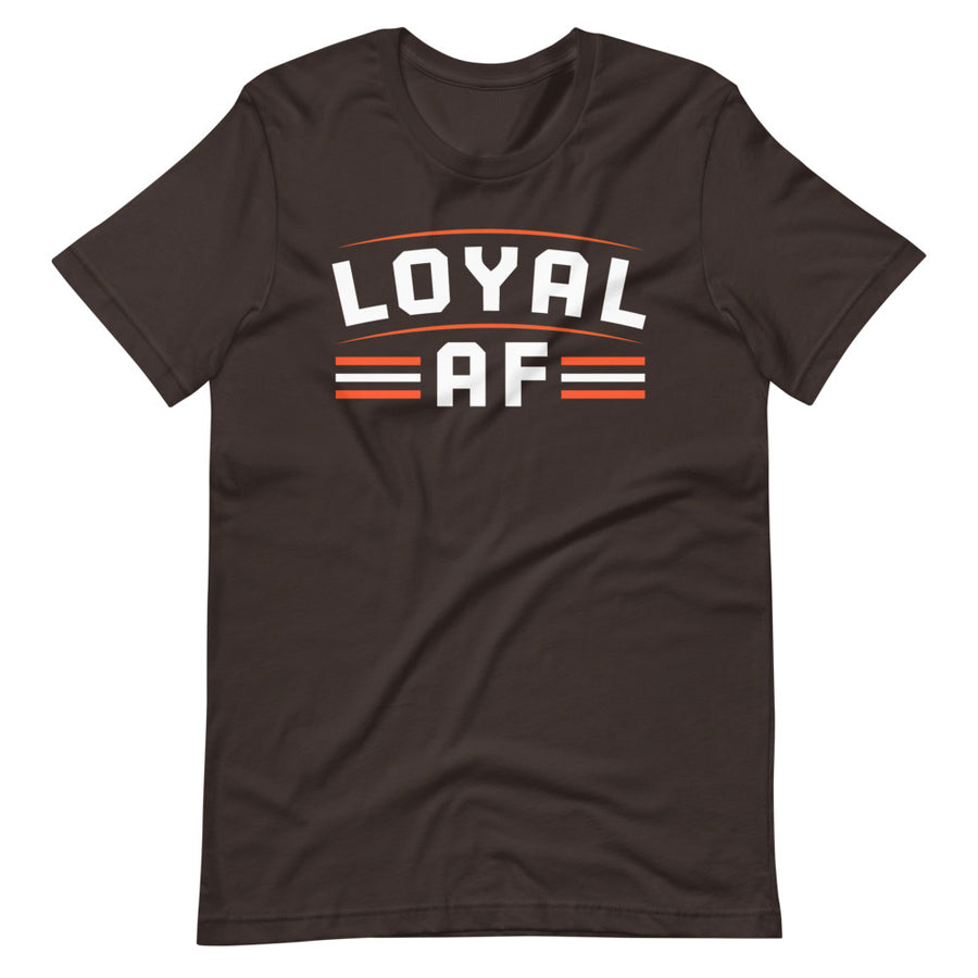 Loyal AF Cleveland T-Shirt