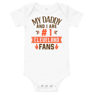 My Daddy And I Are #1 Cleveland Fans Onesie