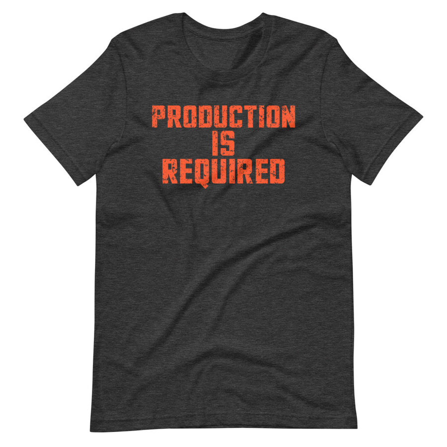 Production Required T-Shirt