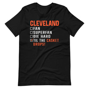Cleveland Fan Til I Die T-Shirt