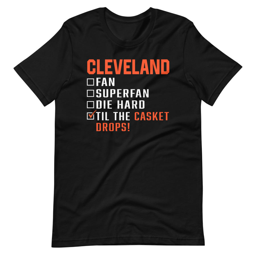 Cleveland Fan Til I Die T-Shirt