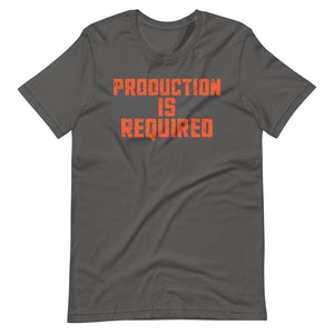 Production Required T-Shirt