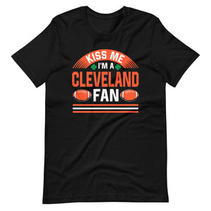 Kiss Me I'm A Cleveland Fan T-Shirt