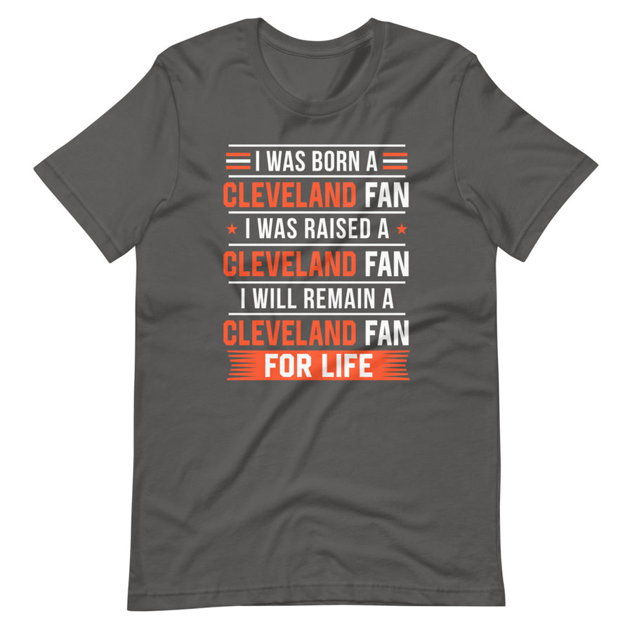 Born A Cleveland Fan T-Shirt