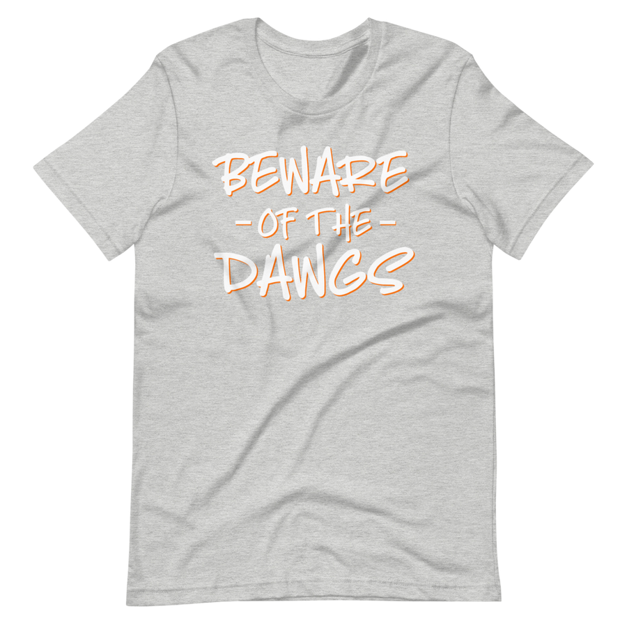 Beware of the Dawgs T-Shirt