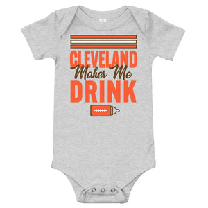 Cleveland Makes Me Drink Onesie